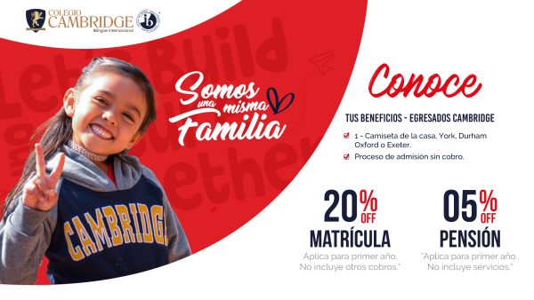 Conoce tus beneficios como Exalumno del Colegio Cambridge